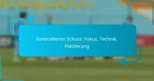 Kontrollierter Schuss: Fokus, Technik, Platzierung